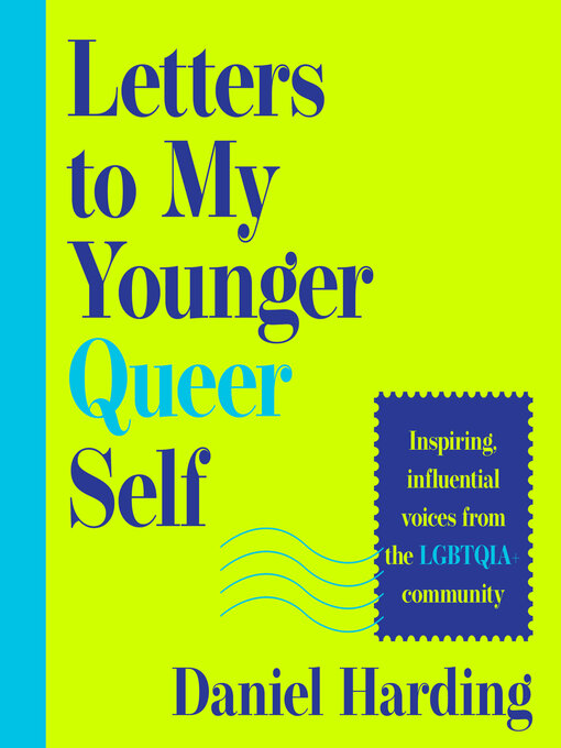 Cover image for Letters to My Younger Queer Self